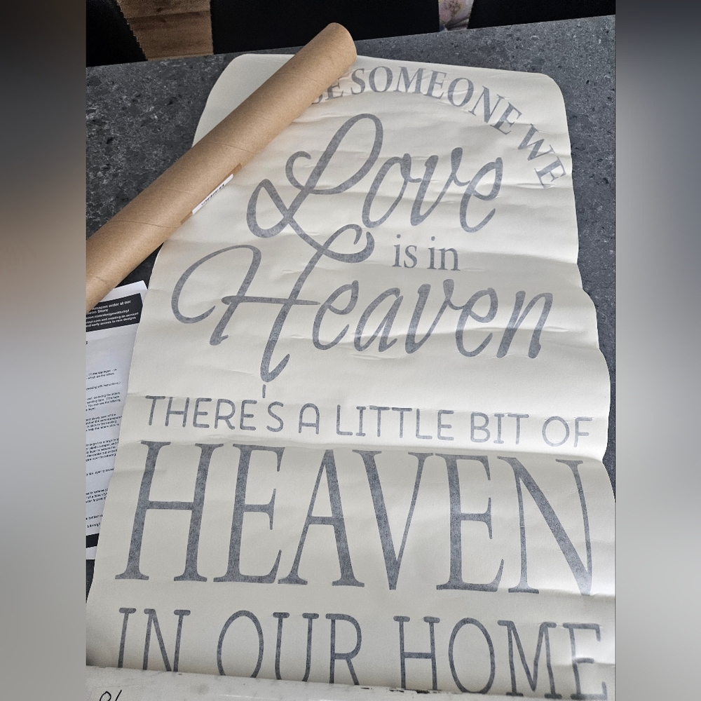 Because Someone We Love Is In Heaven There's A Little Bit of Heaven In Our Home